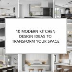 10 Modern Kitchen Design Ideas to Transform Your Space
