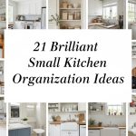 21 Brilliant Small Kitchen Organization Ideas You’ll Wish You Knew Sooner